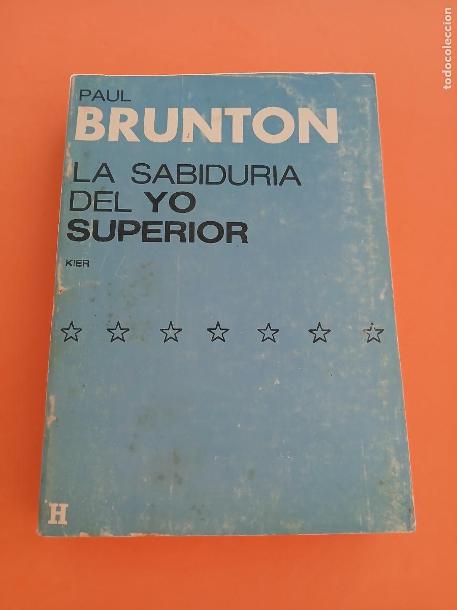 Libros: LA SABIDURIA DEL YO SUPERIOR � MAESTROS CONTEMPORANEOS - PAUL BRUNTON