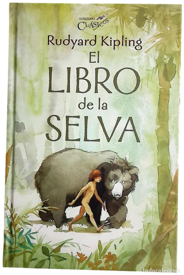 Libros: El libro de la selva - Kipling, Rudyard; Celej, Zuzanna; Beltr&aacute;n, Jordi