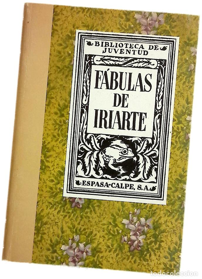 Libros: F&aacute;bulas literarias - Iriarte, Tom&aacute;s de; Muguruza Ota&ntilde;o, Pedro