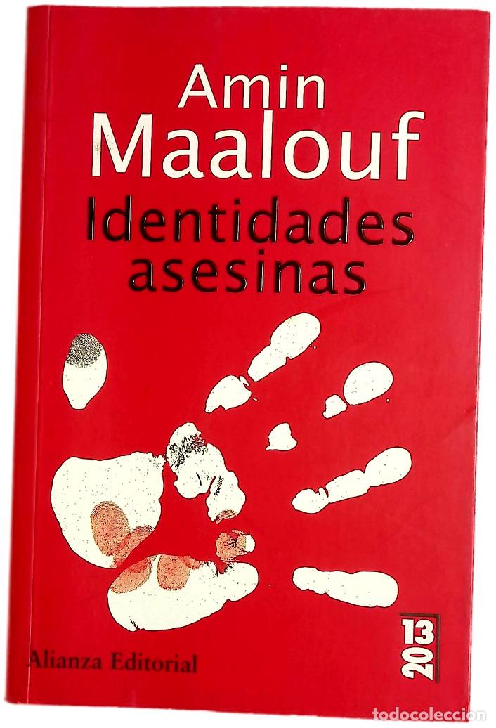 Libros: Identidades asesinas - Maalouf, Amin