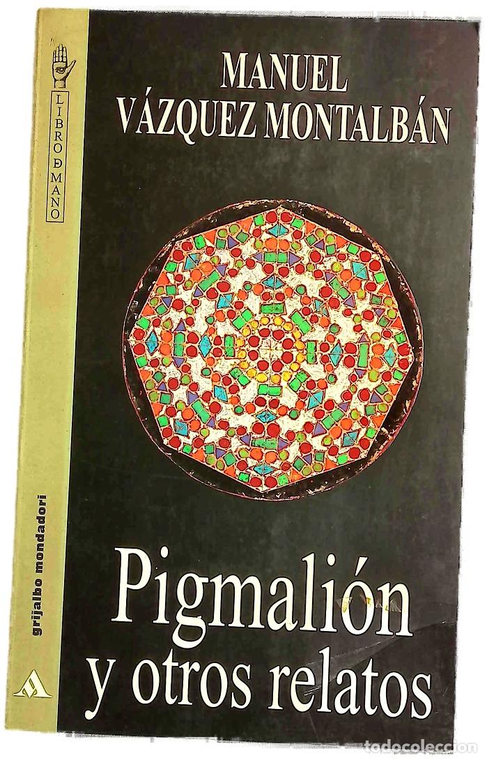 Libros: Pigmali&oacute;n y otros relatos