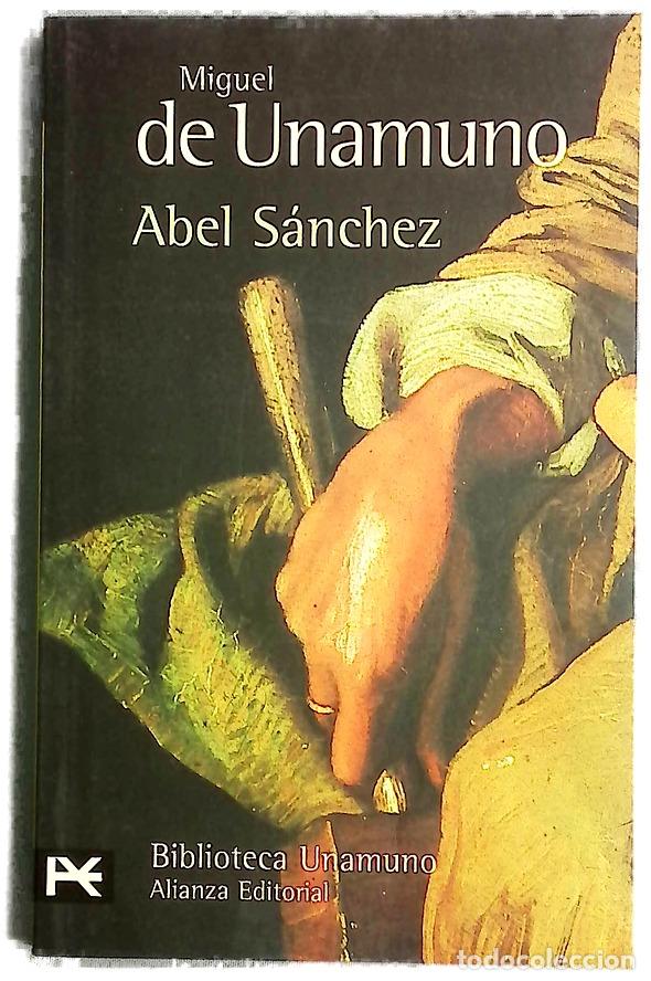 Libros: Abel S&aacute;nchez - Unamuno, Miguel de