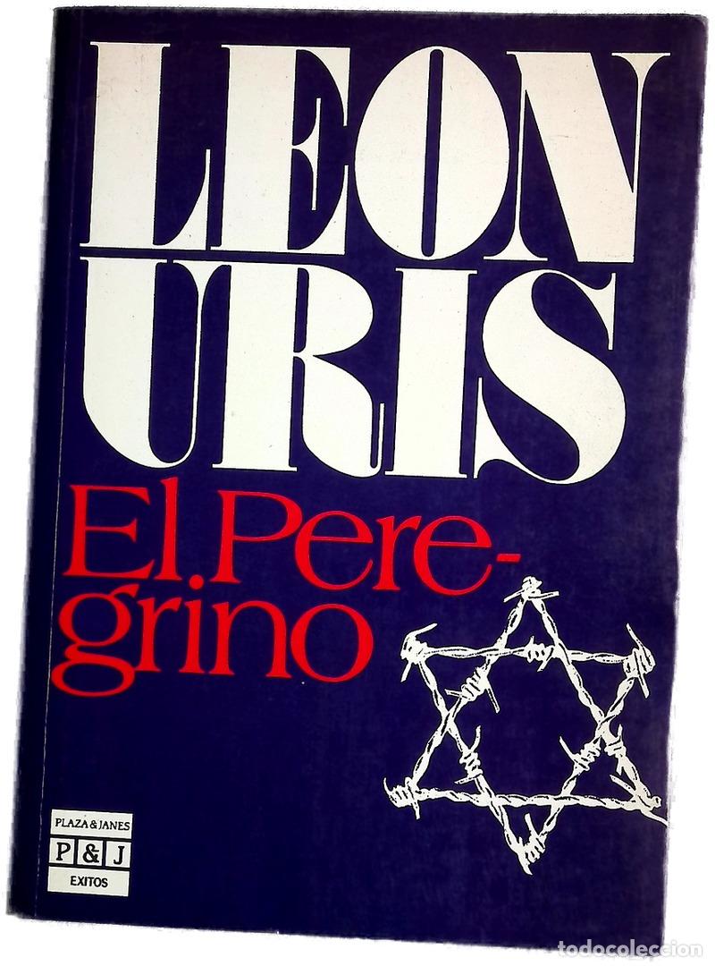Libros: El peregrino - Uris, Leon; Albornoz, Raquel