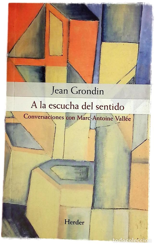 Libros: A la escucha del sentido : conversaciones con Marc-Antoine Vall&eacute;e