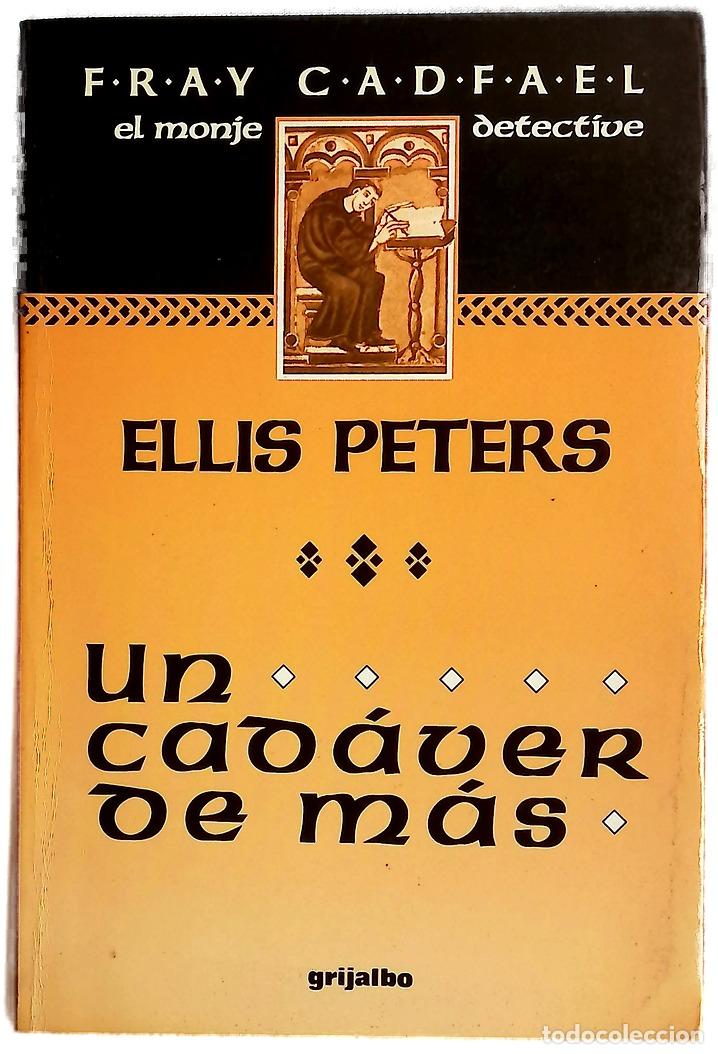 Libros: Un cad&aacute;ver de m&aacute;s - Peters, Ellis; Menini, Mar&iacute;a Antonia