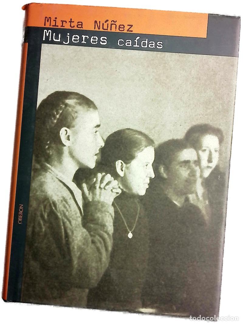 B&uuml;cher: Mujeres ca&iacute;das prostitutas legales y clandestinas en el franquismo