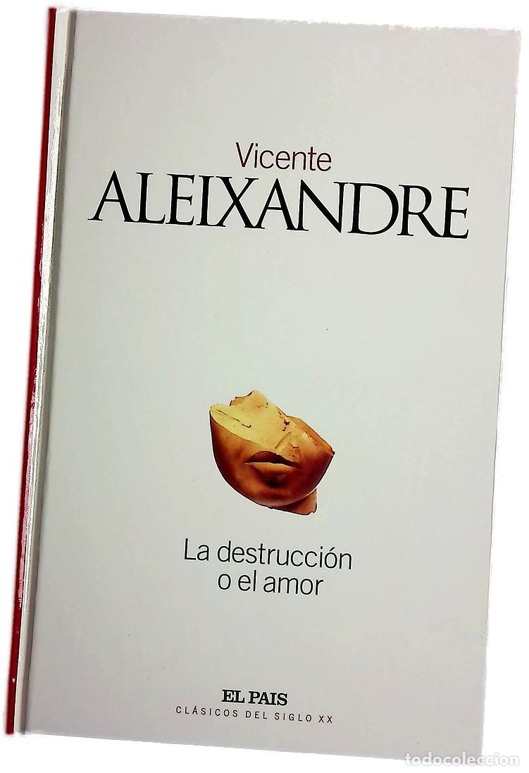 B&uuml;cher: La destrucci&oacute;n o el amor - Aleixandre, Vicente