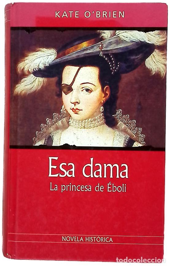 Livros em segunda m&atilde;o: Esa dama la princesa de &Eacute;boli