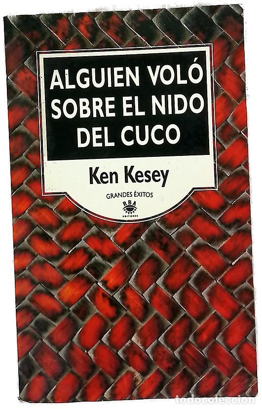 Libros: Alguien vol&oacute; sobre el nido del cuco