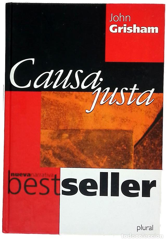 Libros: Causa justa - Grisham, John
