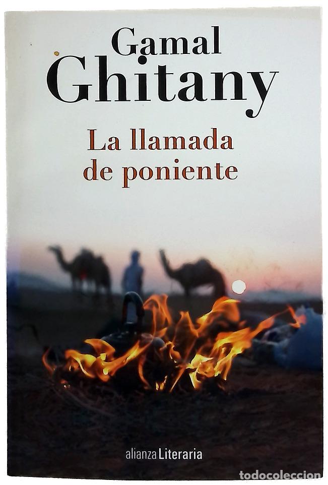 Libros: La llamada de poniente - Ghīṭānī, Jamāl; Cano, Elena; S&aacute;nchez-Pa&ntilde;os, &Iacute;&ntilde;igo