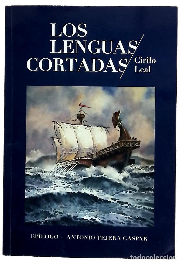 Libros: Los lenguas cortadas - Leal, Cirilo
