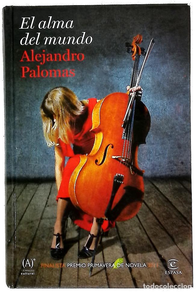 Libros: El alma del mundo - Palomas, Alejandro