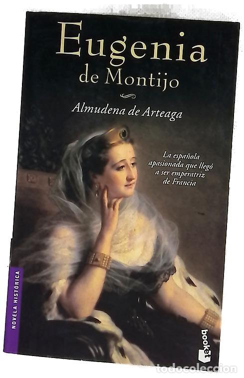 Libros: Eugenia de Montijo - Arteaga, Almudena de