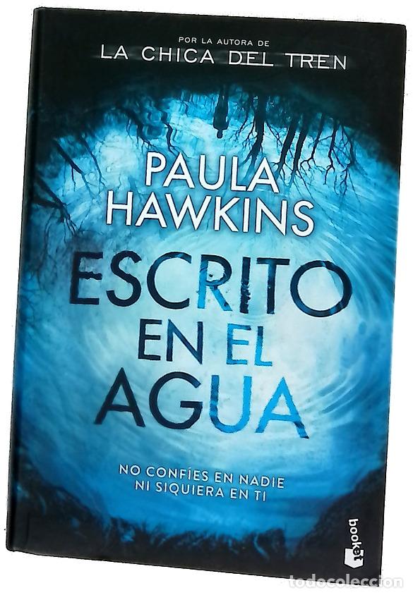 Libros: Escrito en el agua - Hawkins, Paula; Montoto, Aleix