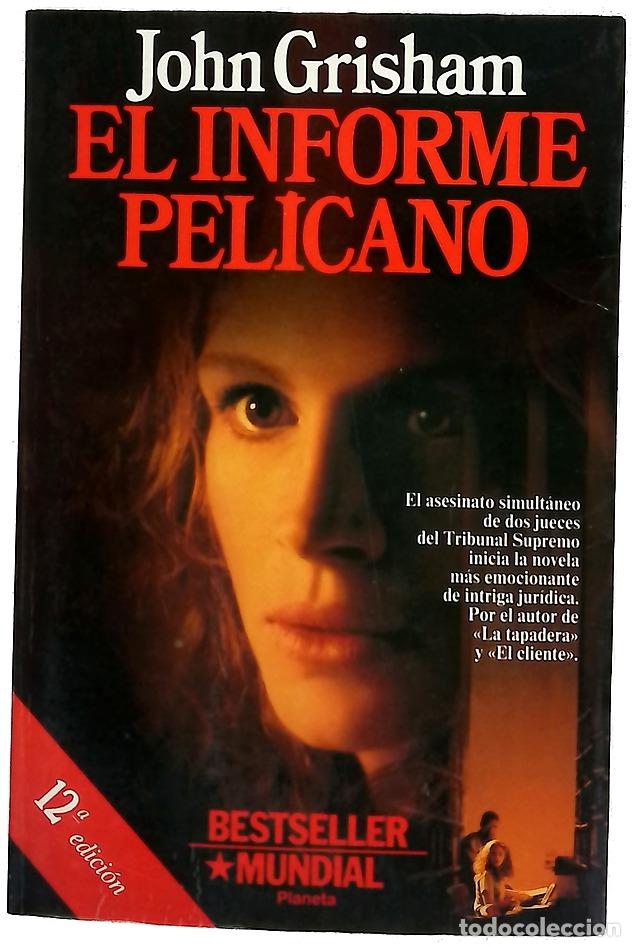 Libros: El informe Pel&iacute;cano - Grisham, John; Tremps, Enric