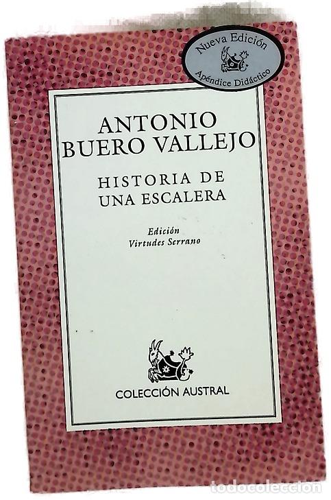 Libros: Historia de una escalera - Buero Vallejo, Antonio; Serrano, Virtudes