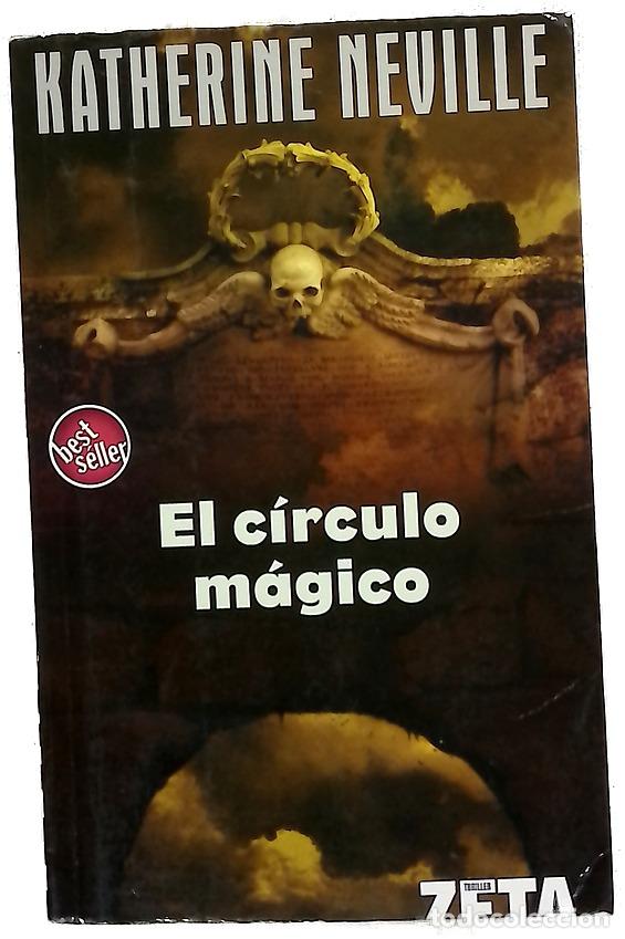 Livres: El c&iacute;rculo m&aacute;gico - Neville, Katherine