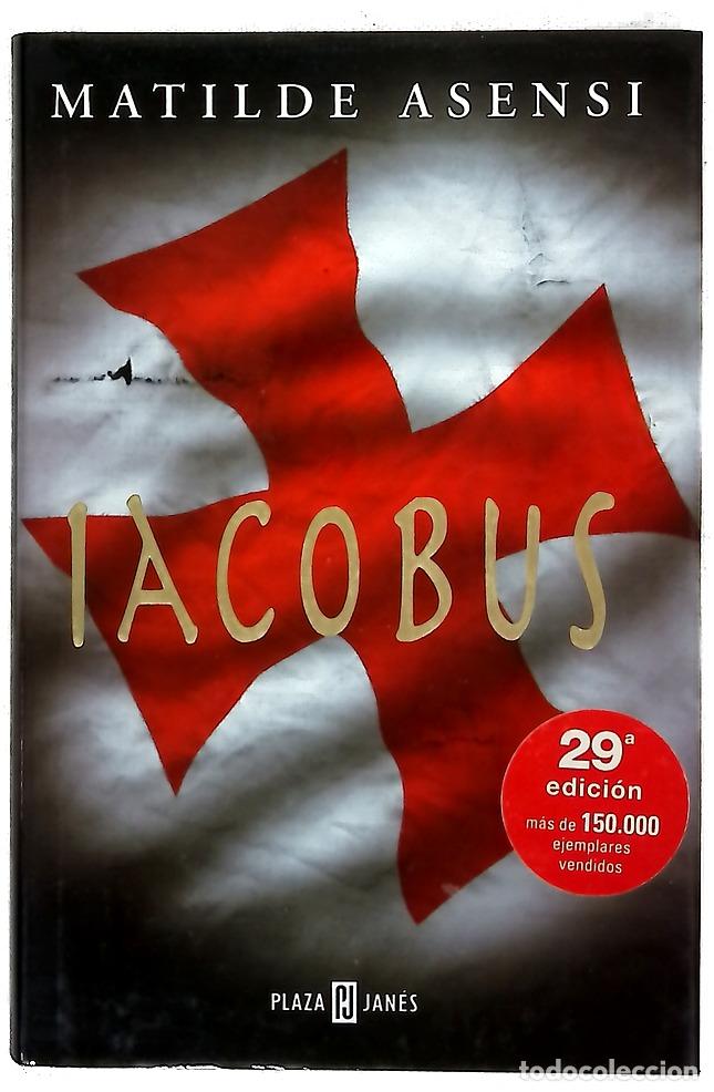Libros: Iacobus - Asensi, Matilde
