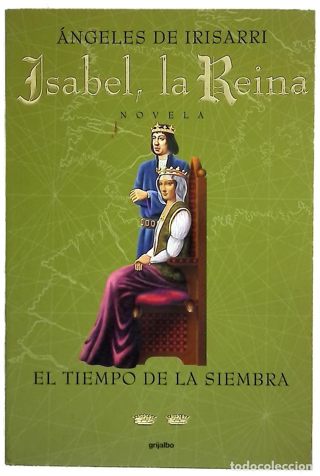 Libros: El tiempo de la siembra - Irisarri, &Aacute;ngeles de