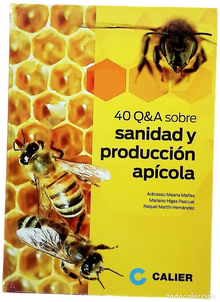 Libros: 40 Q&A sobre sanidad y producci&oacute;n ap&iacute;cola