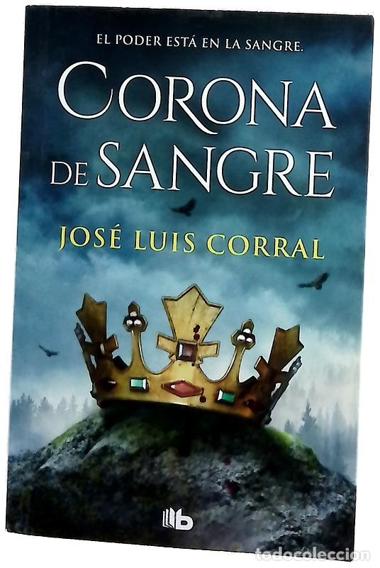 Libros: Corona de sangre - Corral Lafuente, Jos&eacute; Luis