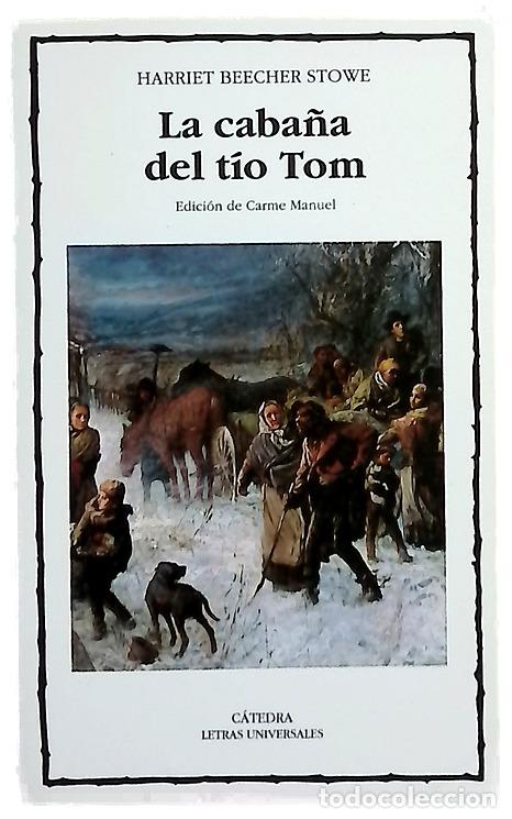 Libros: La caba&ntilde;a del t&iacute;o Tom - Stowe, Harriet Beecher; Manuel, Carme; Power, Elizabeth