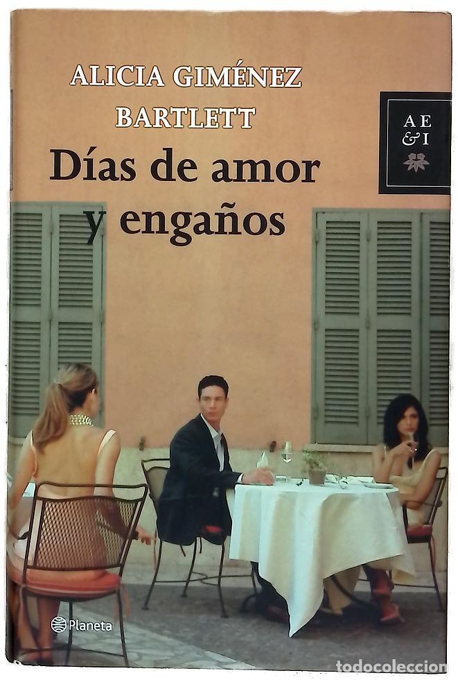 Libros: D&iacute;as de amor y enga&ntilde;os - Gim&eacute;nez Bartlett, Alicia