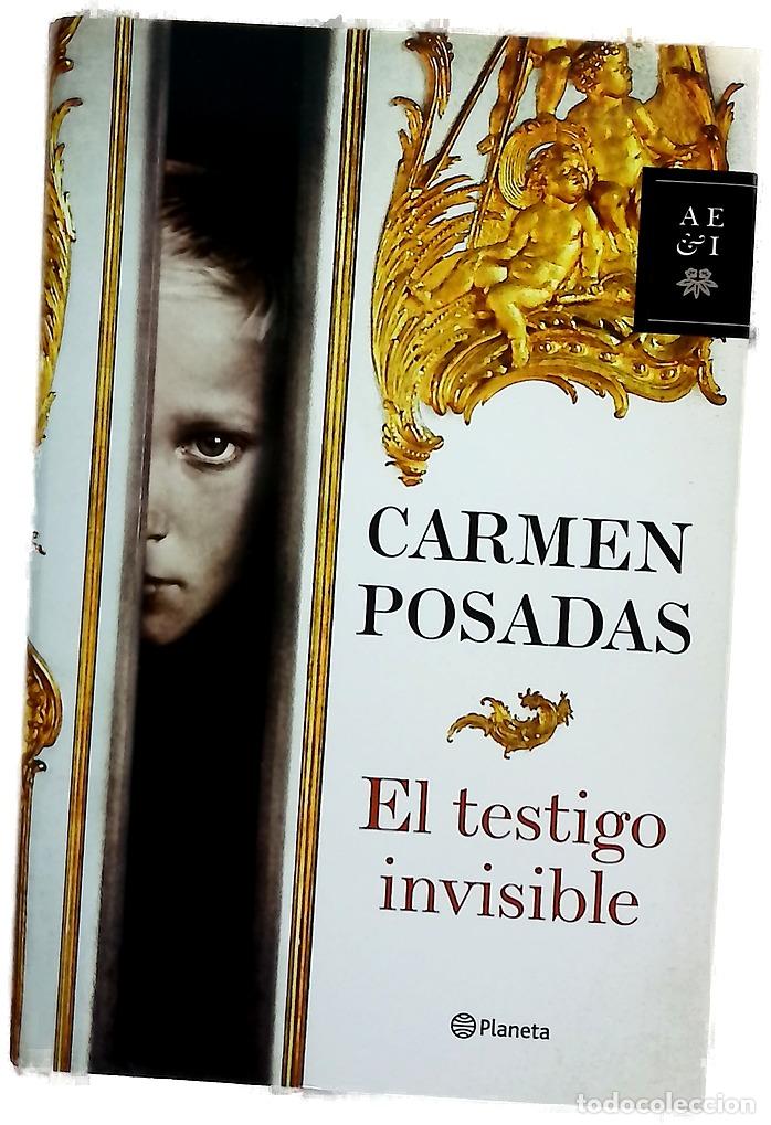 Libros: El testigo invisible - Posadas, Carmen