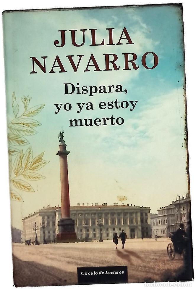 B&uuml;cher: Dispara, yo ya estoy muerto