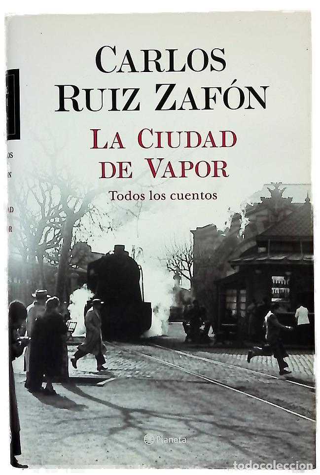 B&uuml;cher: La ciudad de vapor - Ruiz Zaf&oacute;n, Carlos