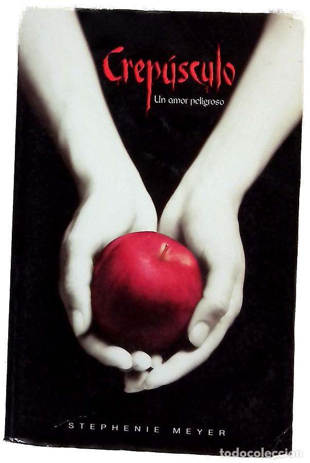 Libros: Crep&uacute;sculo - Meyer, Stephenie