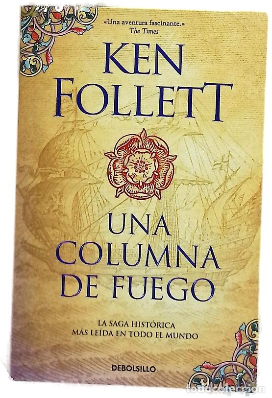 B&uuml;cher: Una columna de fuego - Follett, Ken