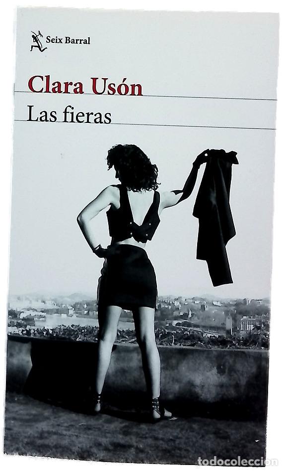 B&uuml;cher: Las fieras - Us&oacute;n, Clara - Seix Barral