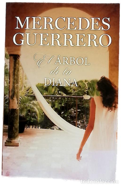 B&uuml;cher: El &aacute;rbol de la diana - Guerrero, Mercedes