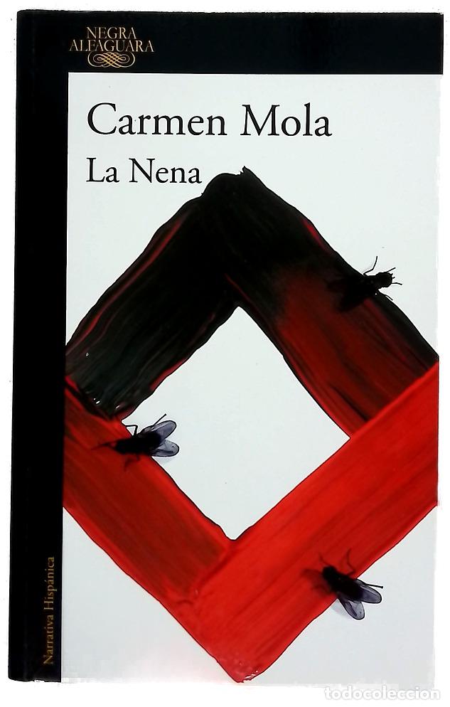 Libros: La Nena - Mola, Carmen - Alfaguara