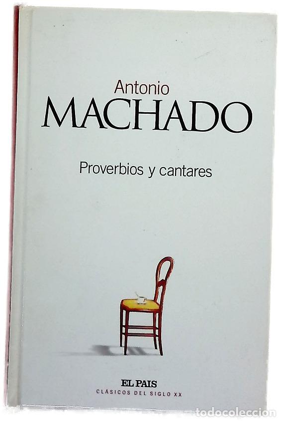 Libros: Proverbios y cantares - Machado, Antonio - Foto 1