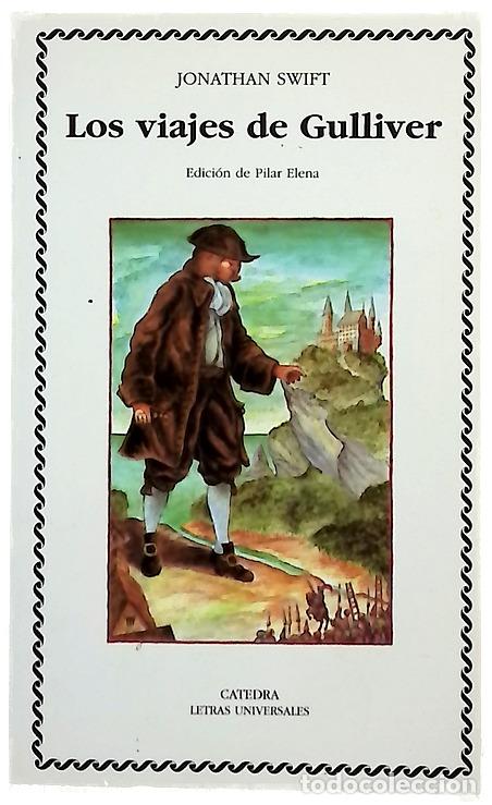 Libros: Los viajes de Gulliver - Swift, Jonathan; Elena, Pilar; Hern&uacute;&ntilde;ez, Pollux