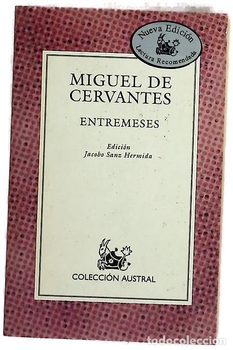 Libros: Entremeses - Cervantes Saavedra, Miguel de; Sanz Hermida, Jacobo