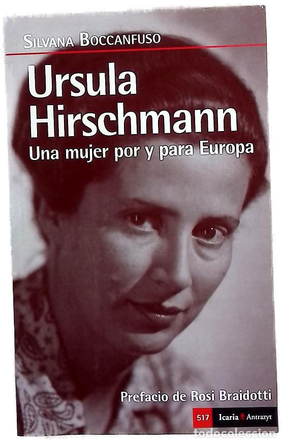 Libros: Ursula Hirschmann : una mujer por y para Europa