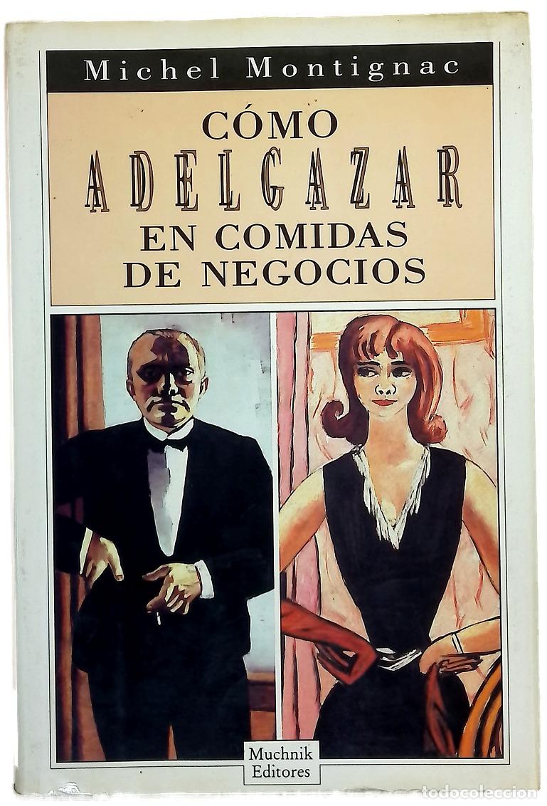 Libros: C&oacute;mo adelgazar en comidas de negocios