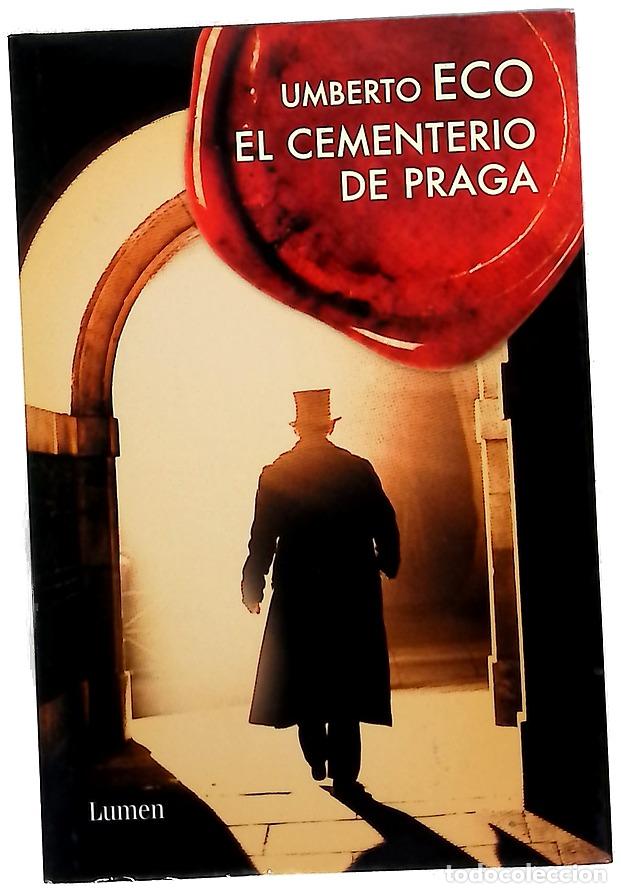 Libros: El cementerio de Praga - Eco, Umberto; Lozano Miralles, Helena
