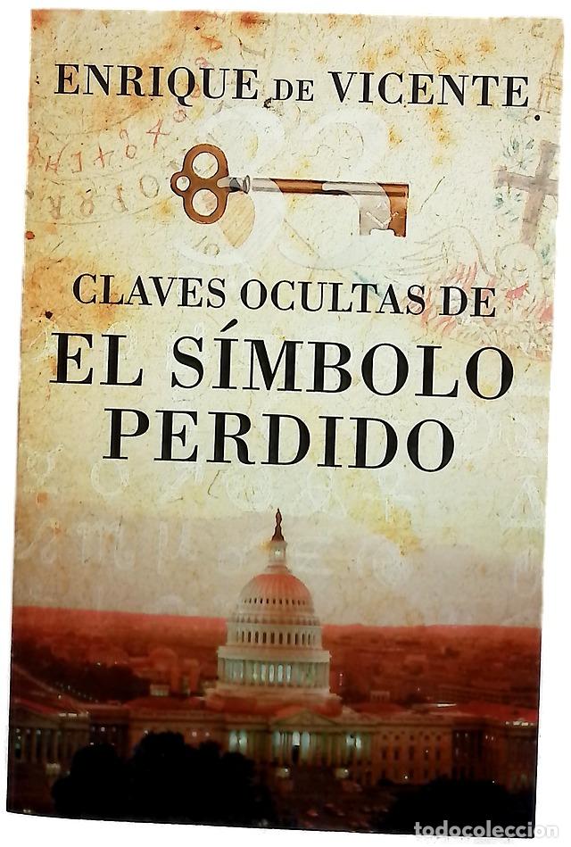 Libros: Claves ocultas de &rdquo;El s&iacute;mbolo perdido&rdquo;