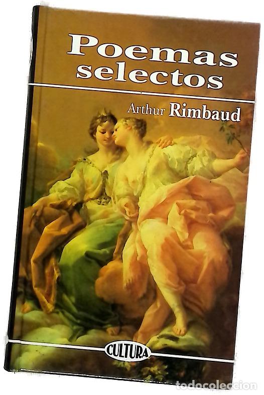Libros: Poemas selectos - Rimbaud, Arthur; Manzano, Alberto