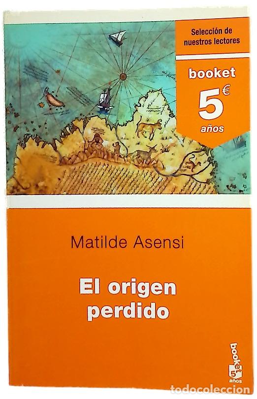 Libros: El origen perdido - Asensi, Matilde