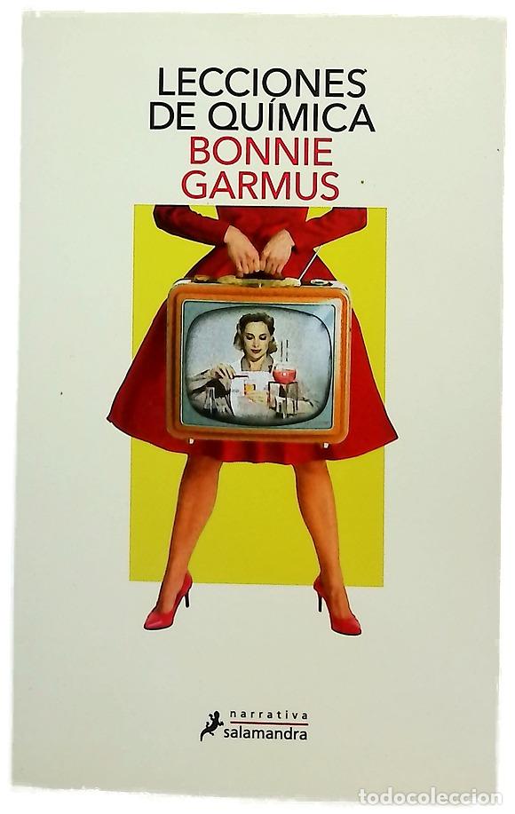 Libros: Lecciones de qu&iacute;mica - Garmus, Bonnie; Alonso Blanco, Victoria