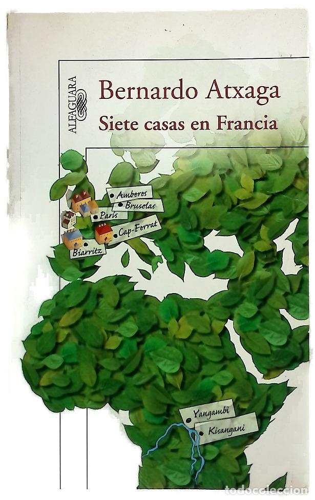 Libros: Siete casas en Francia - Atxaga, Bernardo; Garikano, Maria