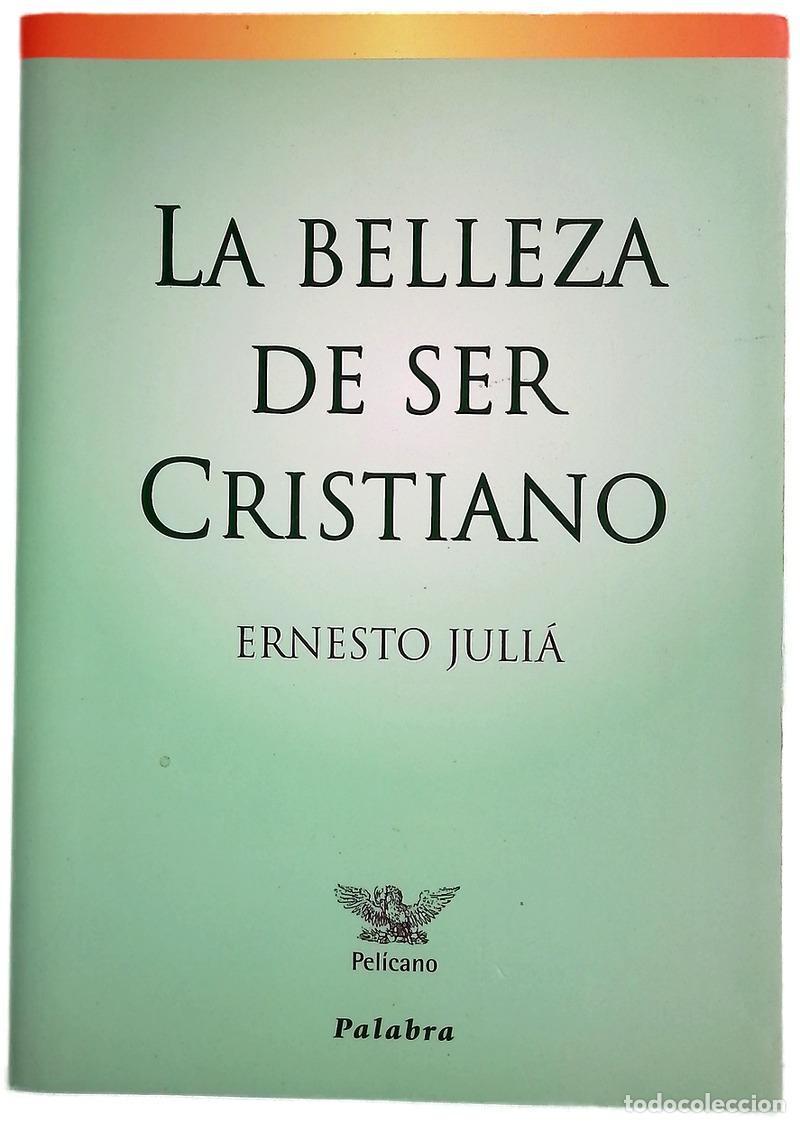 Libros: La belleza de ser cristiano