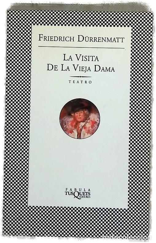 Livros em segunda m&atilde;o: La visita de la vieja dama una comedia tr&aacute;gica : nueva versi&oacute;n de 1980