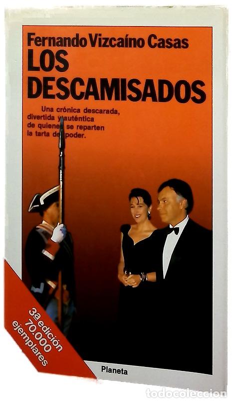 Libros: Los descamisados - Vizca&iacute;no Casas, Fernando